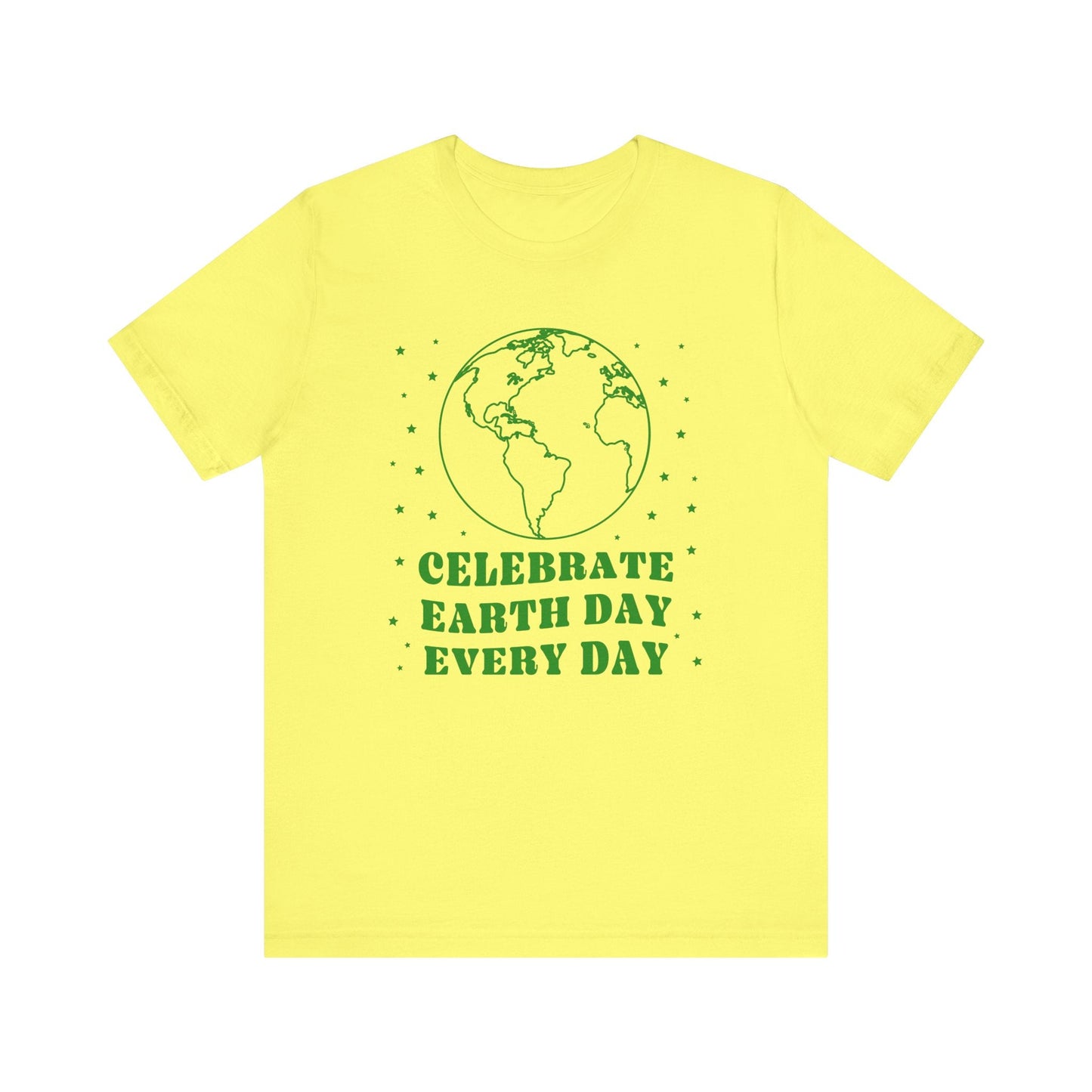 Celebrate Earth Day Every Day Tee
