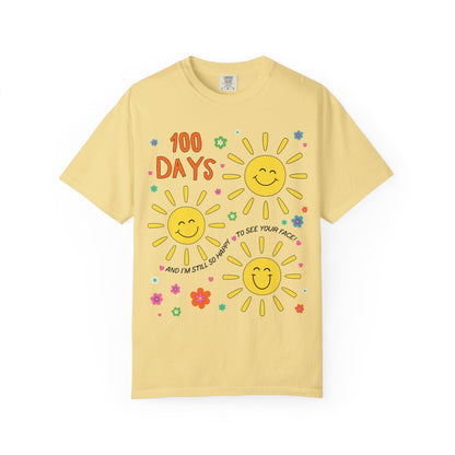 100 Days of School Tee: Still Happy to See Your Face