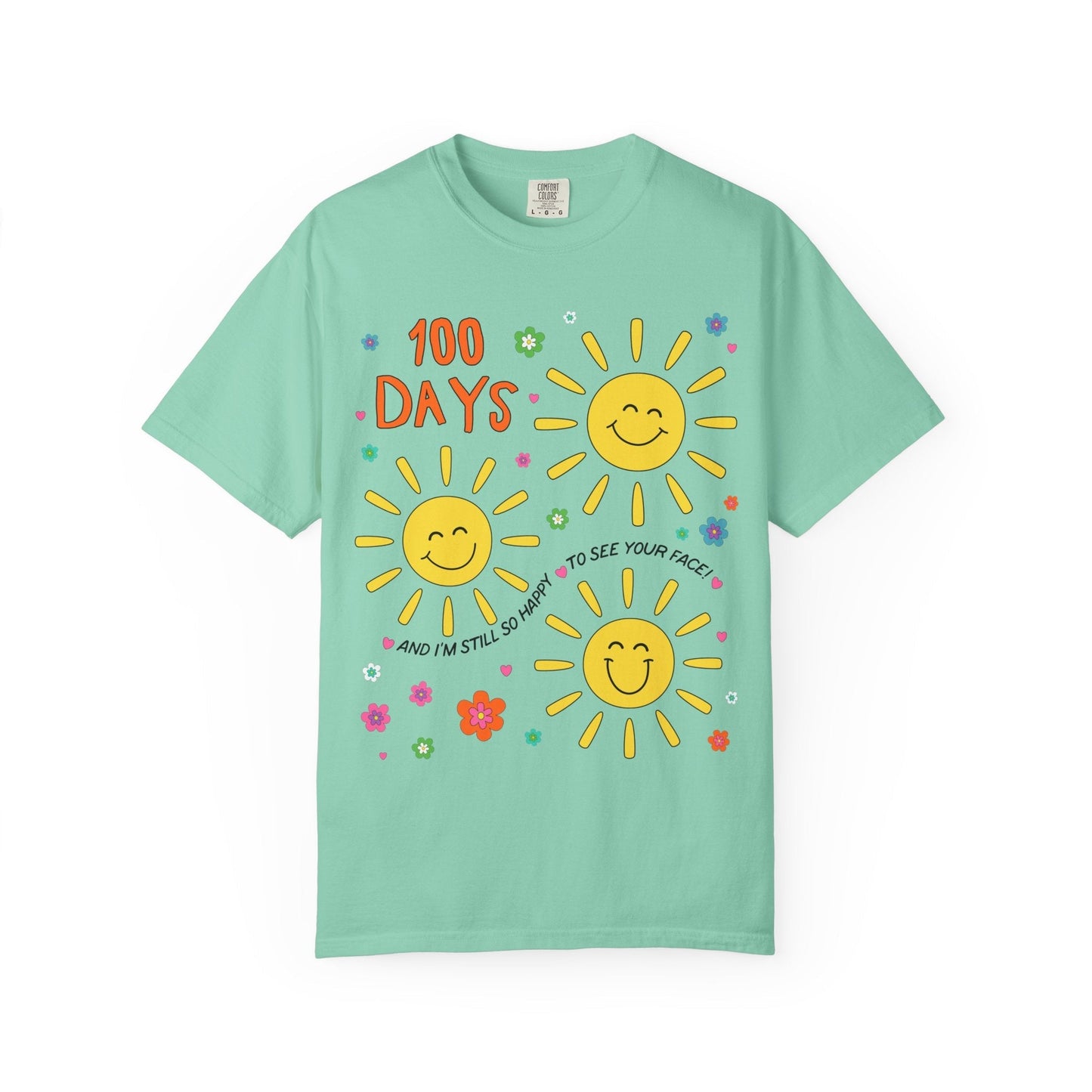 100 Days of School Tee: Still Happy to See Your Face