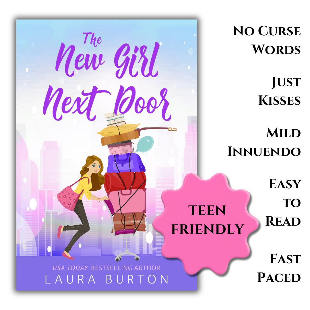 Book cover of 'The New Girl Next Door' with character illustration and promotional text. No Curse words. Just kisses. Mild innuendo. Easy to read. Fast paced.