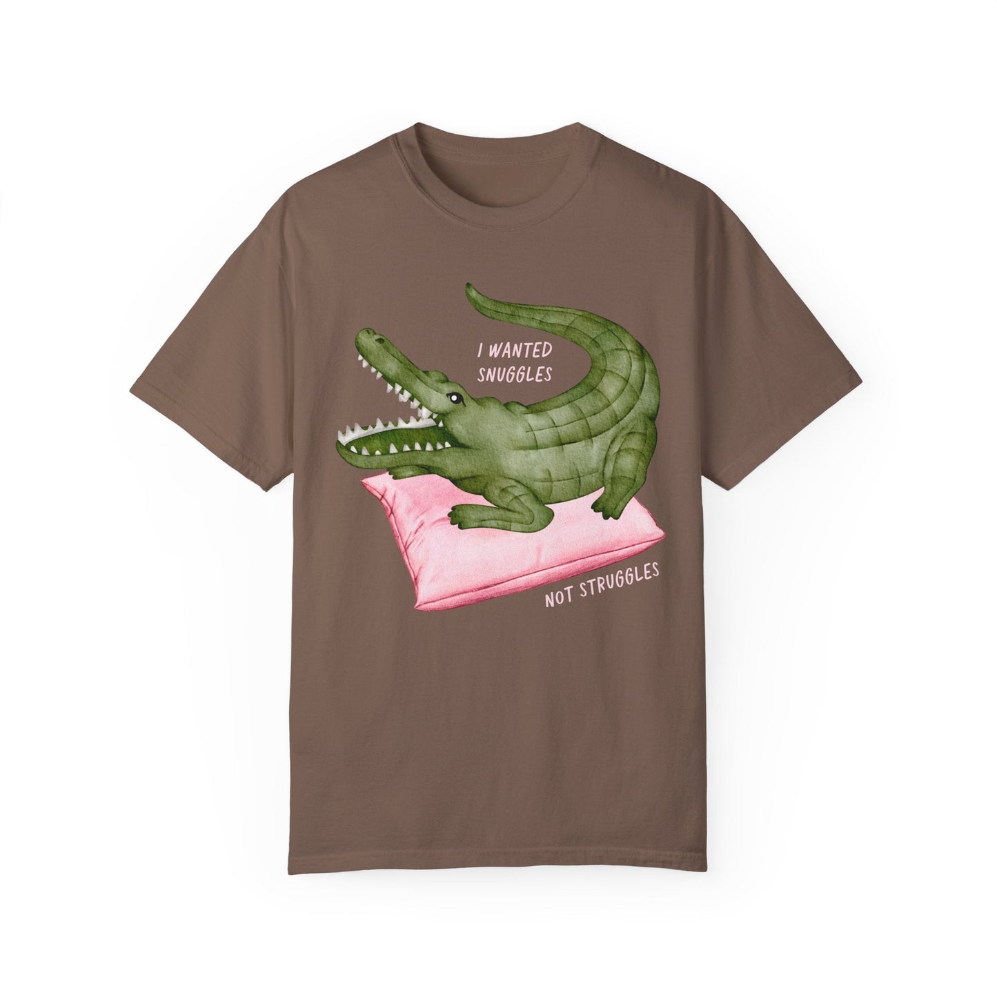 Snuggles Not Struggles Tee