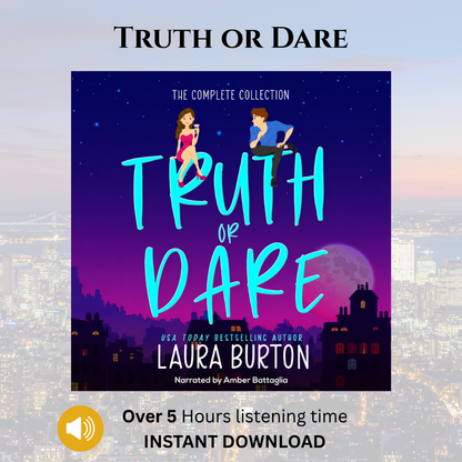 Truth or Dare: The Complete Collection Audiobook