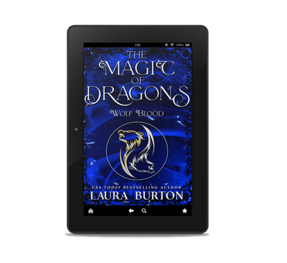 The Magic of Dragons: Wolf Blood (Pre Order)