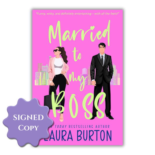 Married to my Boss (Author Signed Paperback)