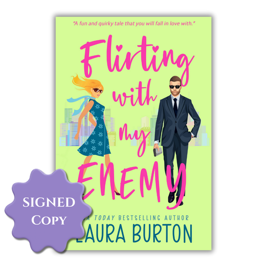 Flirting with my Enemy (Author Signed Paperback)