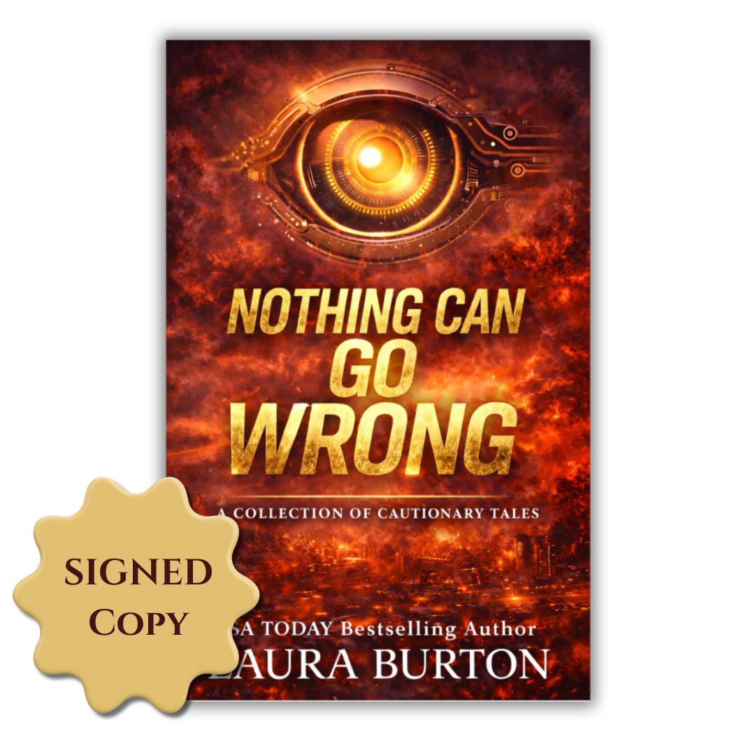 Nothing Can Go Wrong: Pre-Order