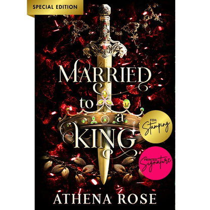 Married to a King - Author Signed Paperback (OUT NOW!)