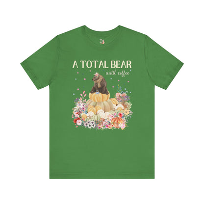A Total Bear Until Coffee