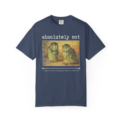Absolutely Not: Funny Art History Tee