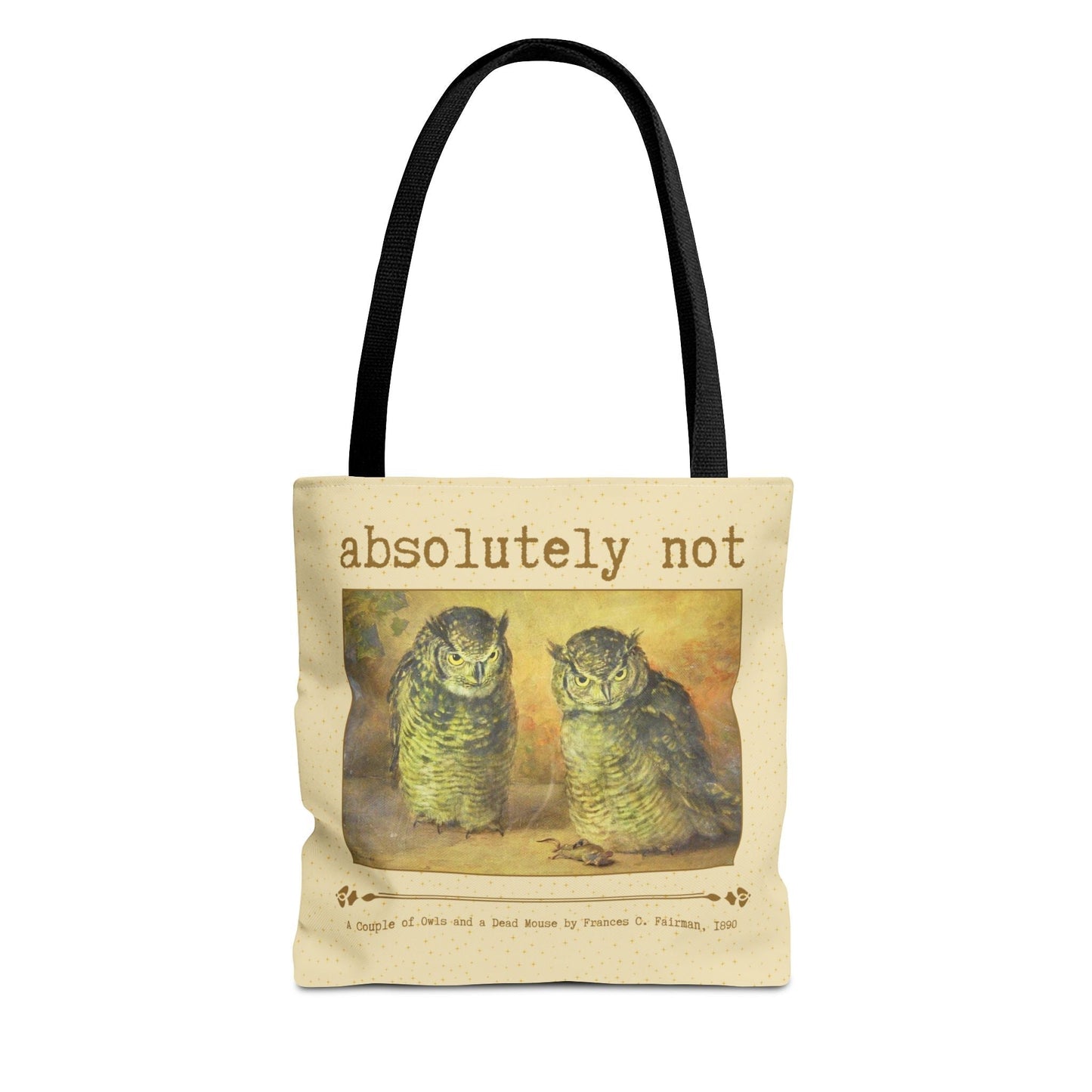 Absolutely Not Funny Art History Tote Bag for Animal Lover