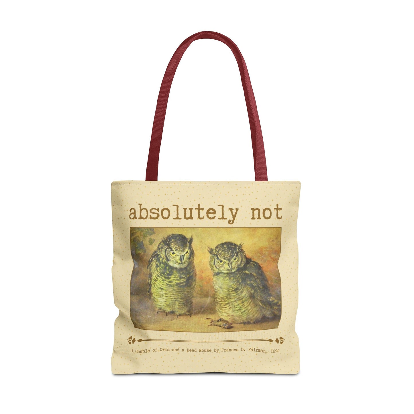 Absolutely Not Funny Art History Tote Bag for Animal Lover