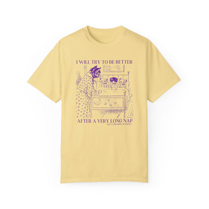 After a Long Nap T-Shirt