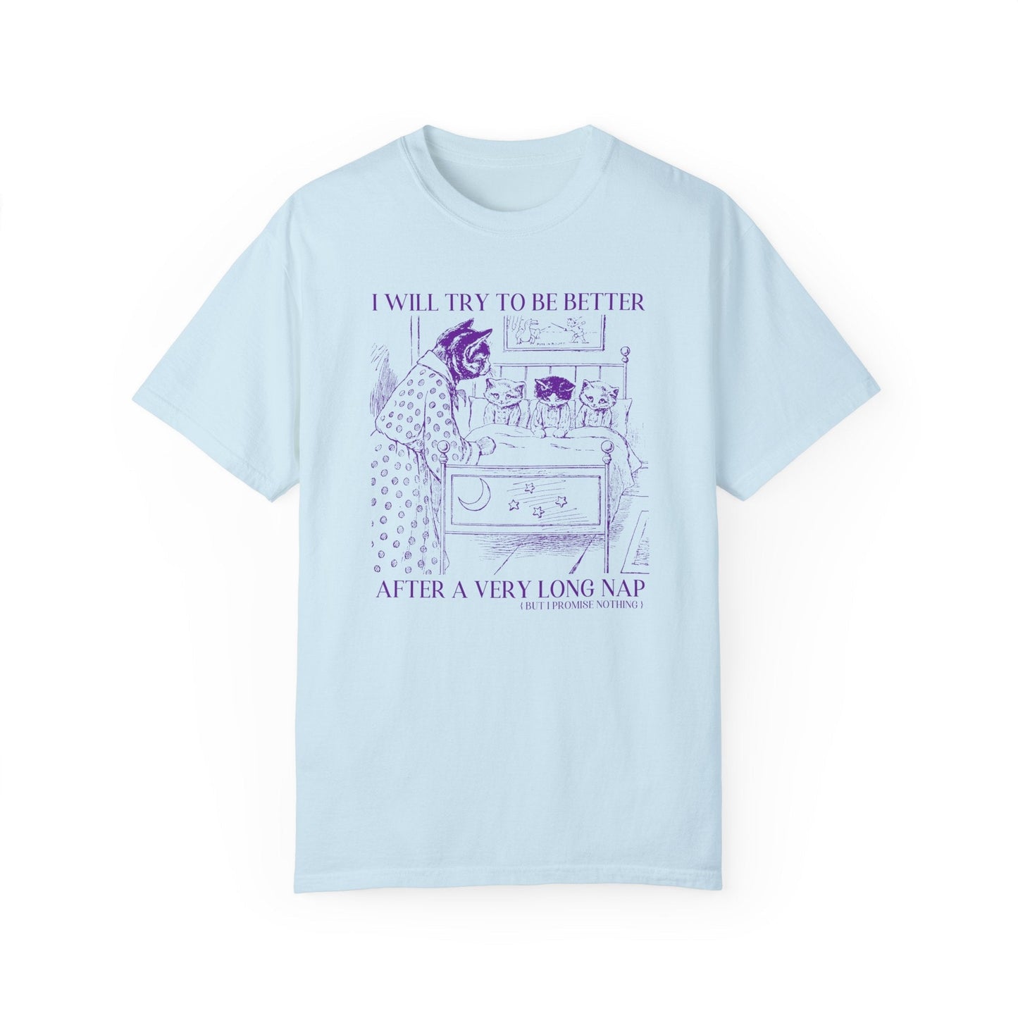 After a Long Nap T-Shirt