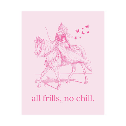All Frills No Chill Poster