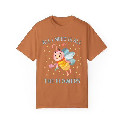 All I Need is All the Flowers