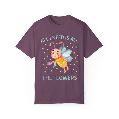 All I Need is All the Flowers