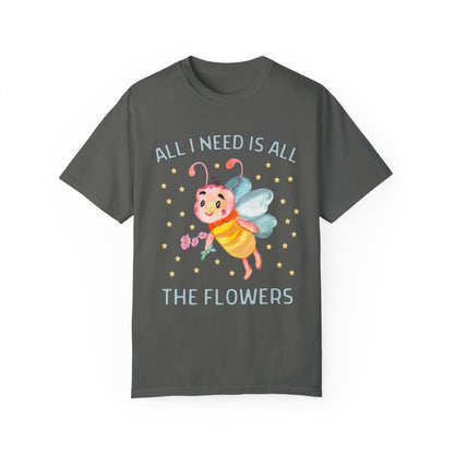 All I Need is All the Flowers