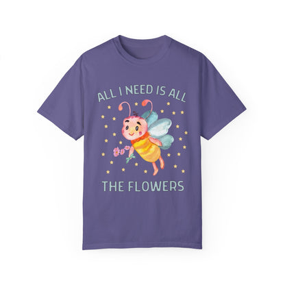 All I Need is All the Flowers