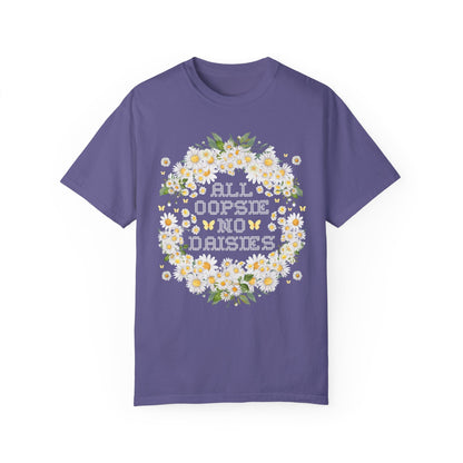 All Oopsie No Daisies Tee