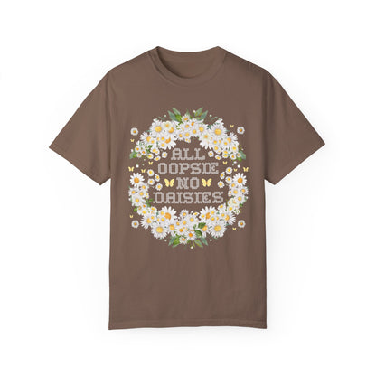 All Oopsie No Daisies Tee