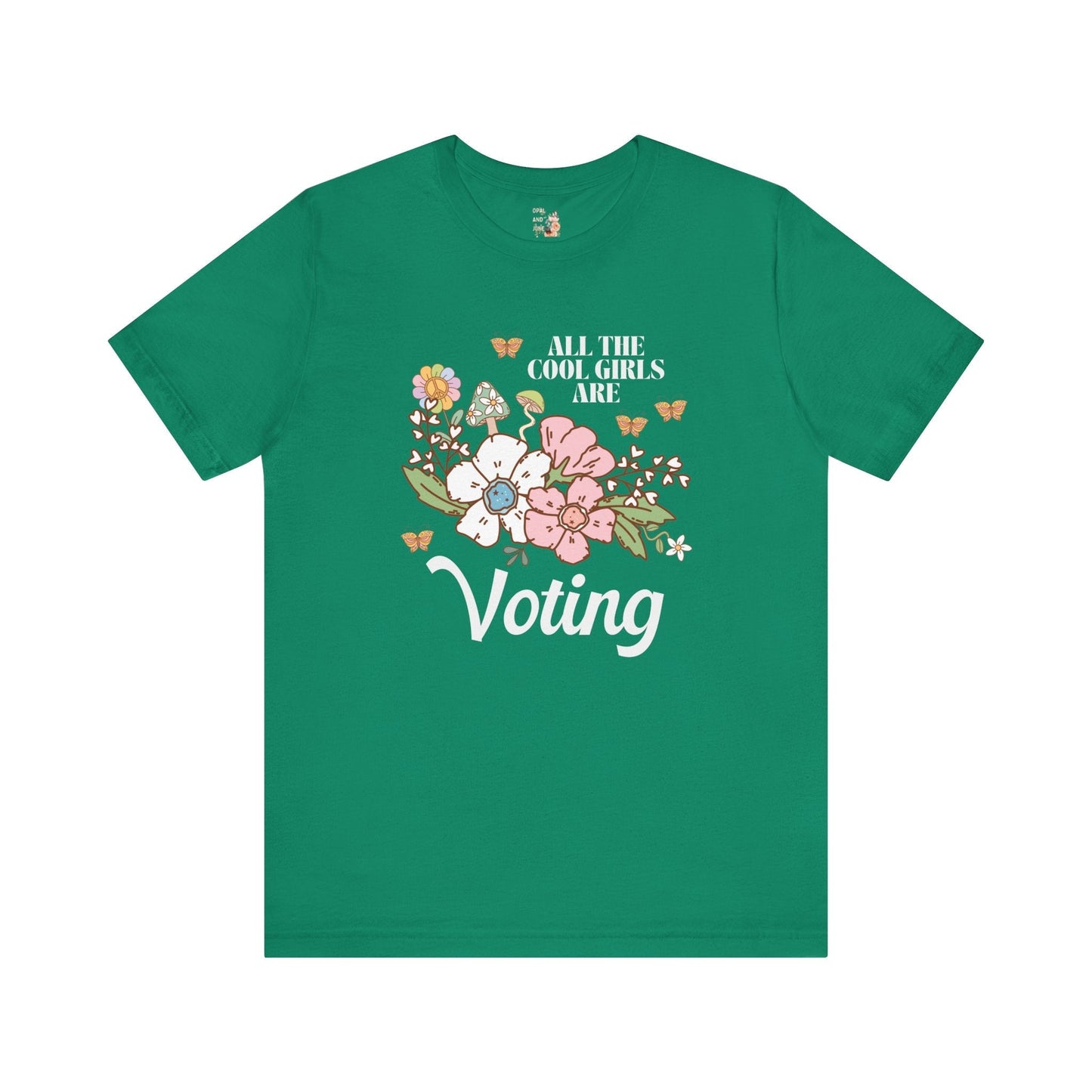 All The Cool Girls Are Voting T-Shirt