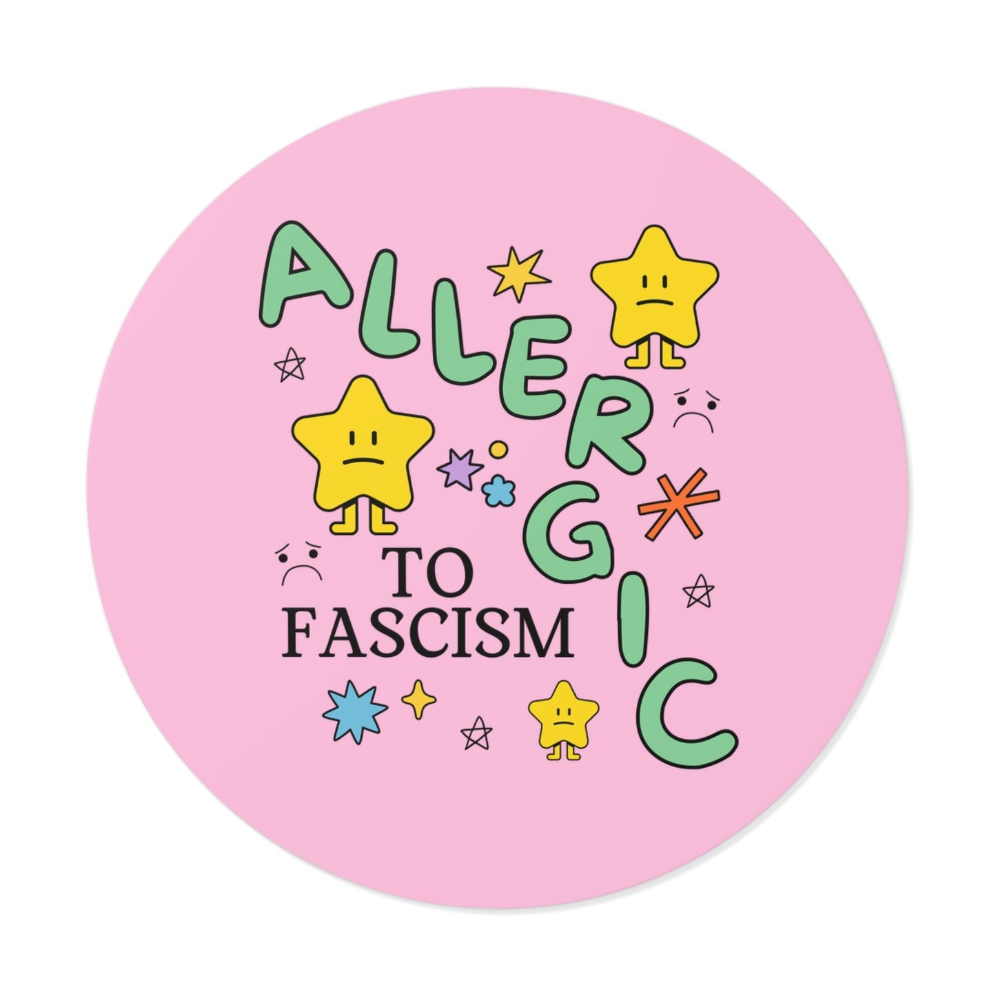 Allergic to Fascism Sticker