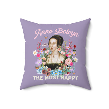 Anne Boleyn Pillow: The Most Happy