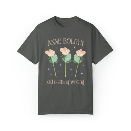 Anne Boleyn Did Nothing Wrong Tee