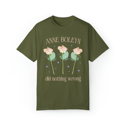 Anne Boleyn Did Nothing Wrong Tee