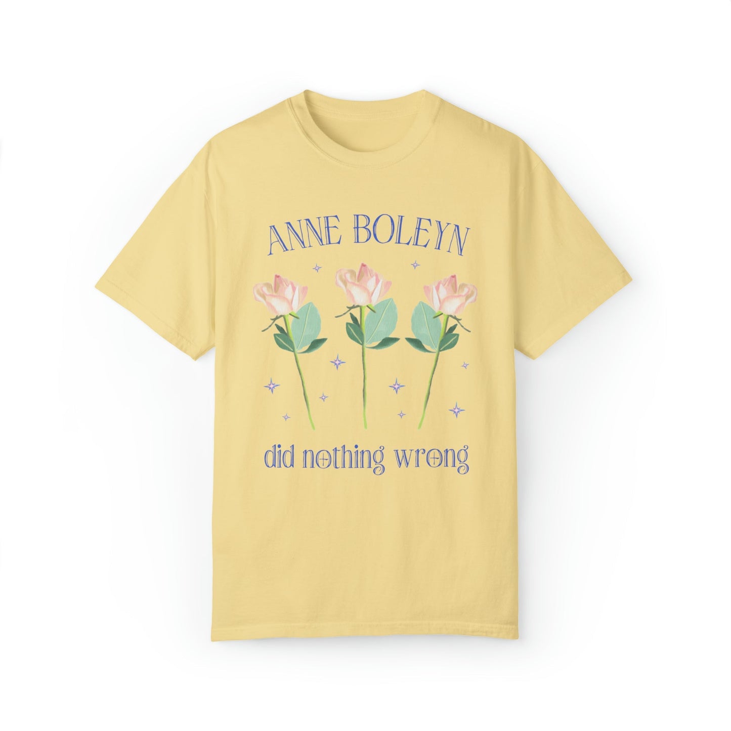 Anne Boleyn Did Nothing Wrong Tee