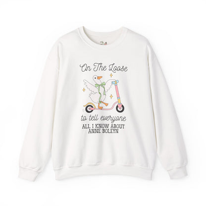 Anne Boleyn Tudor History Sweatshirt with the Cutest Goose