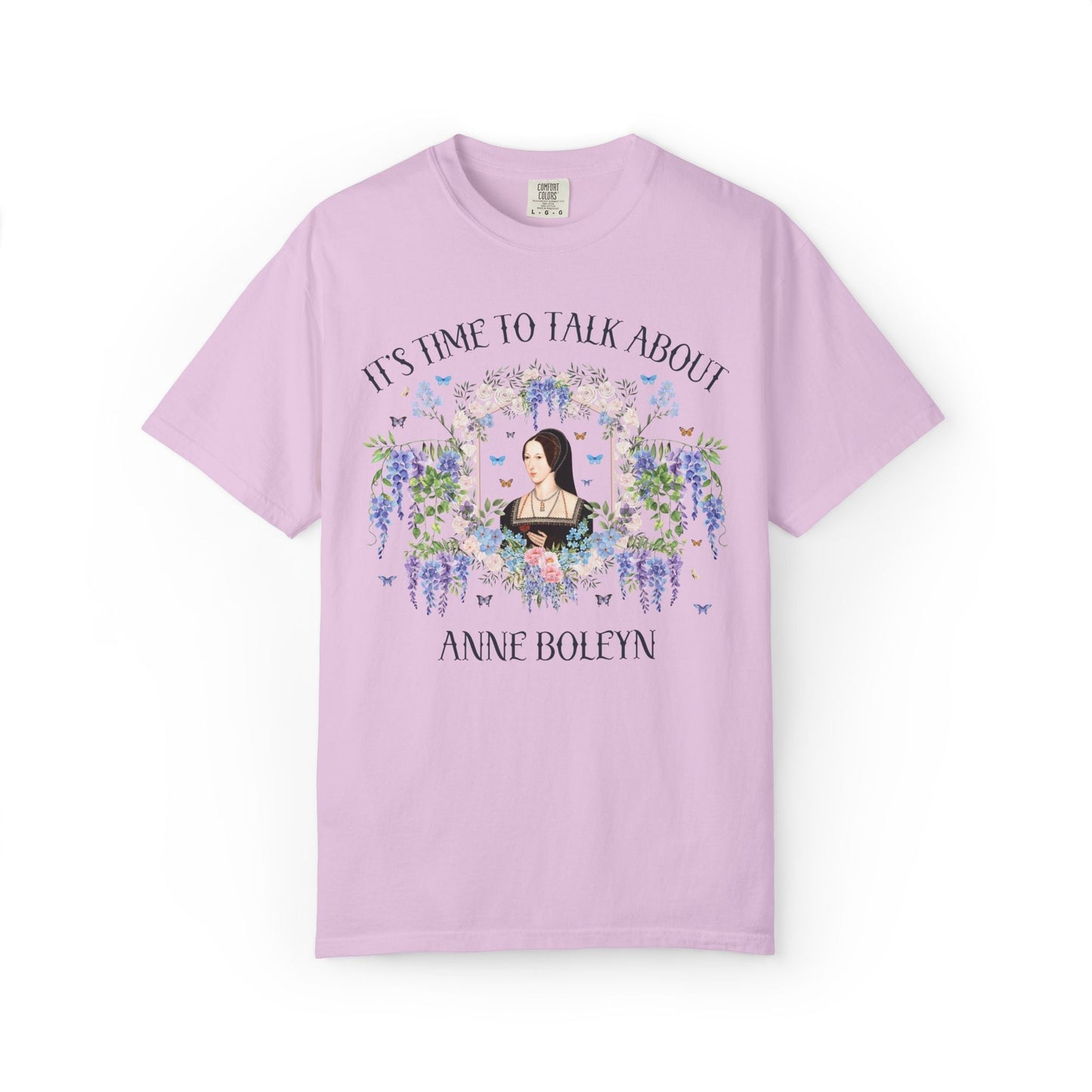 It's Time to Talk About Anne Boleyn T-Shirt