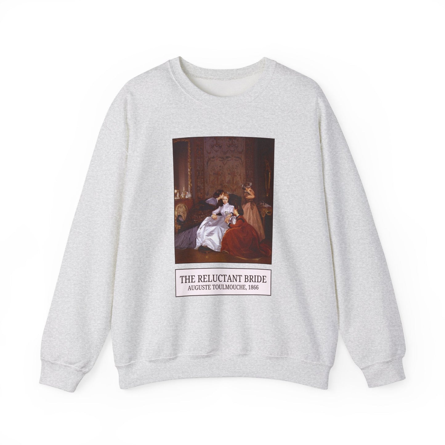 Auguste Toulmouche The Reluctant Bride Sweatshirt