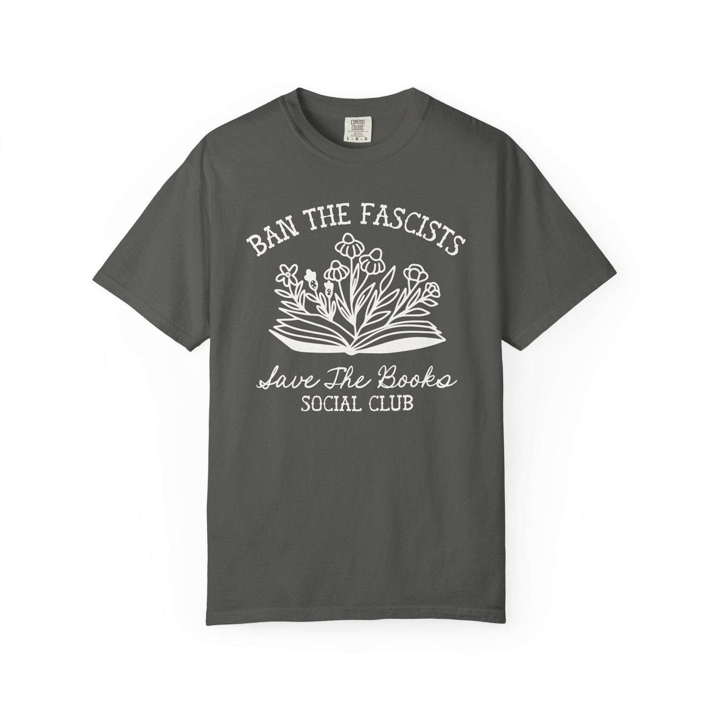 Ban the Fascists Save the Books T-Shirt