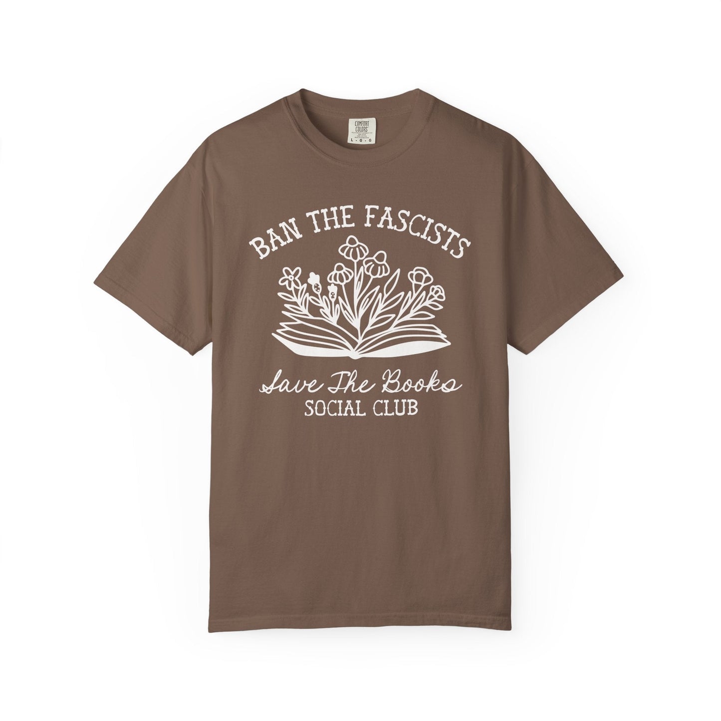 Ban the Fascists Save the Books T-Shirt