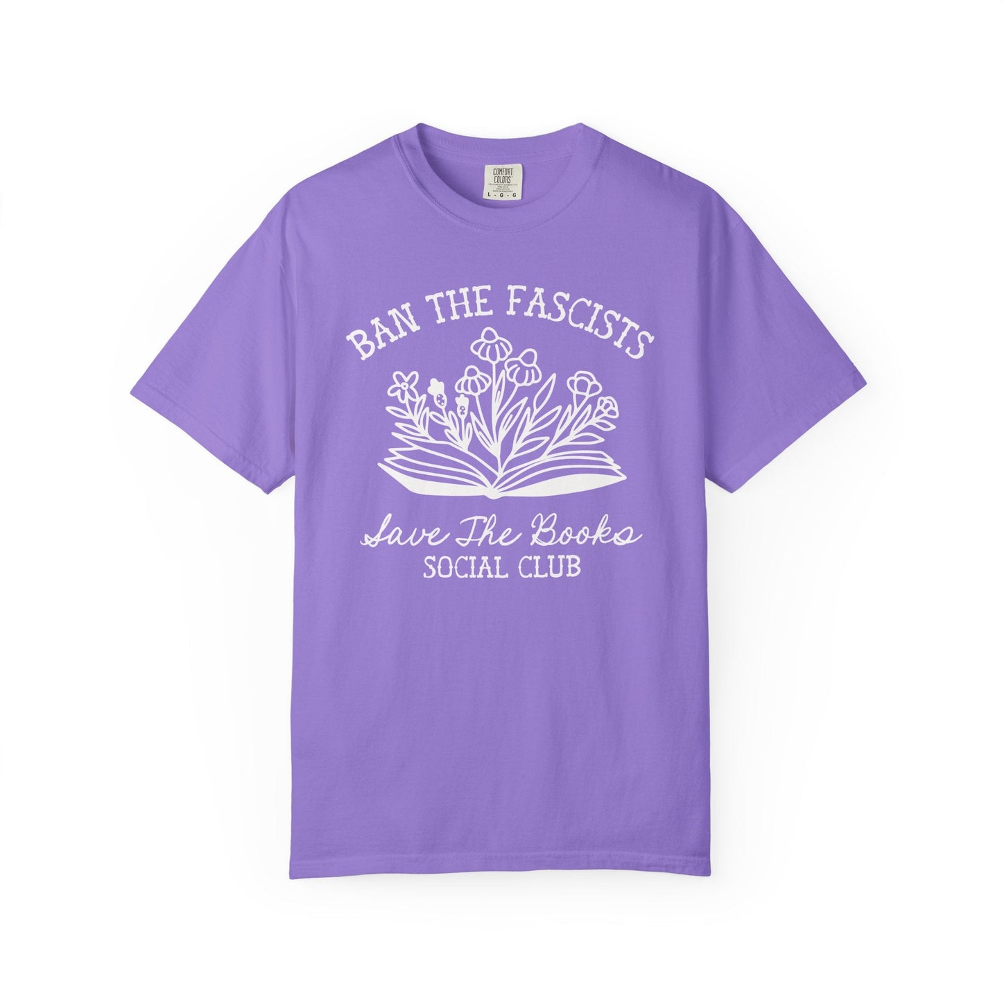 Ban the Fascists Save the Books T-Shirt