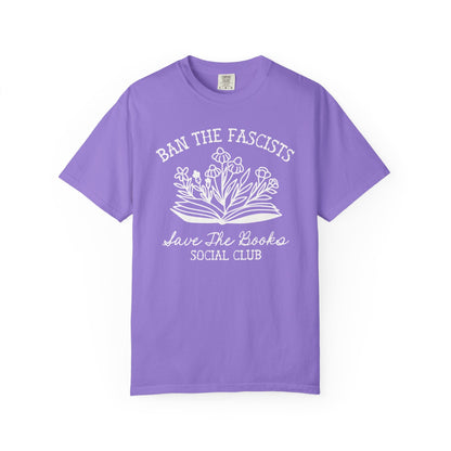 Ban the Fascists Save the Books T-Shirt