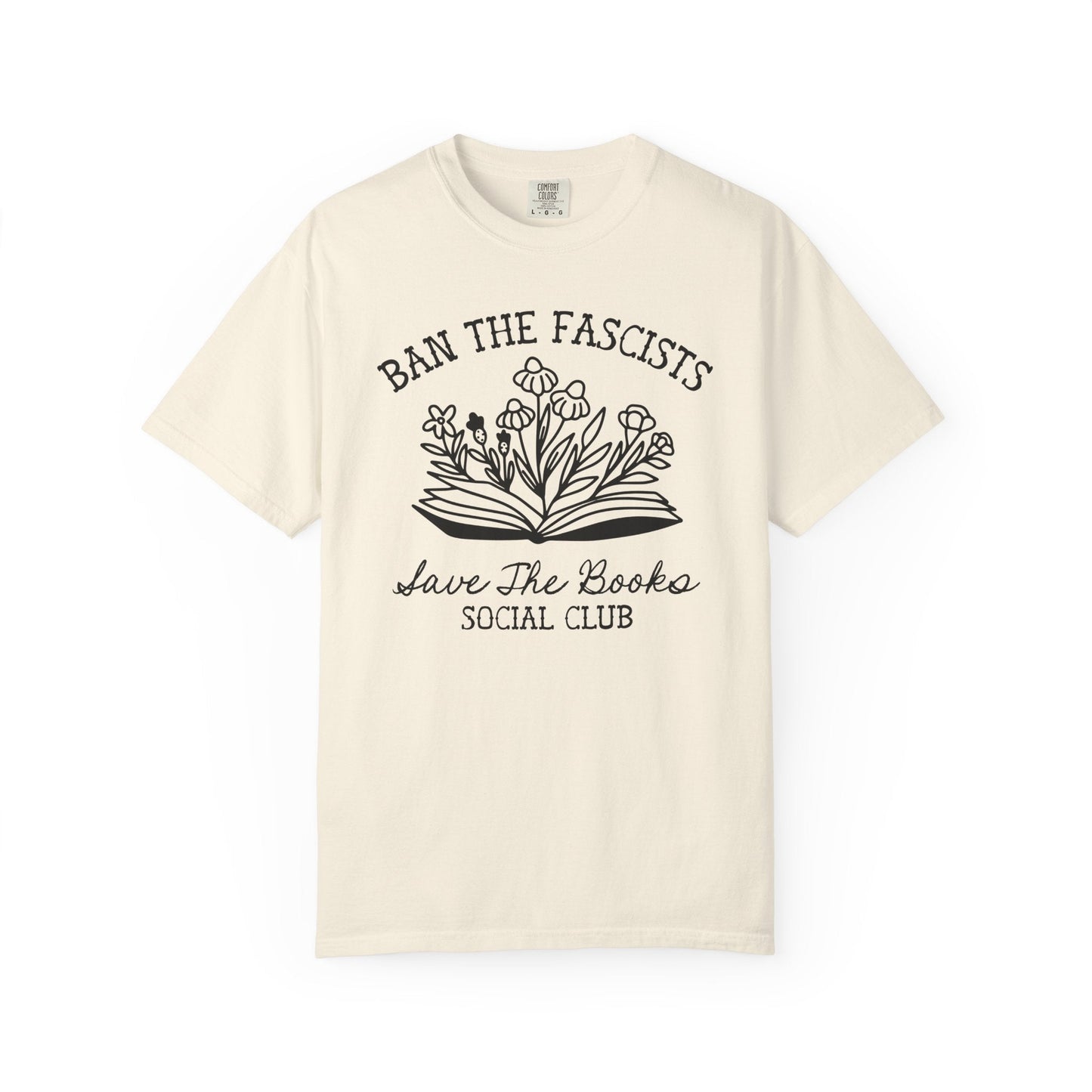 Ban the Fascists Save the Books T-Shirt