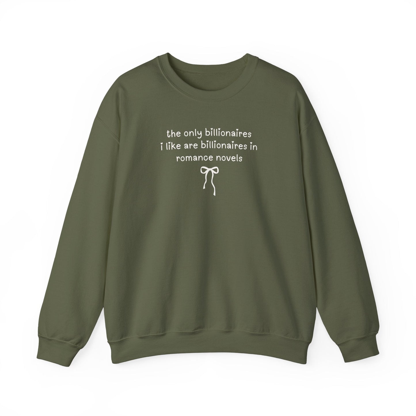 Billonaire Romance Reader Sweatshirt