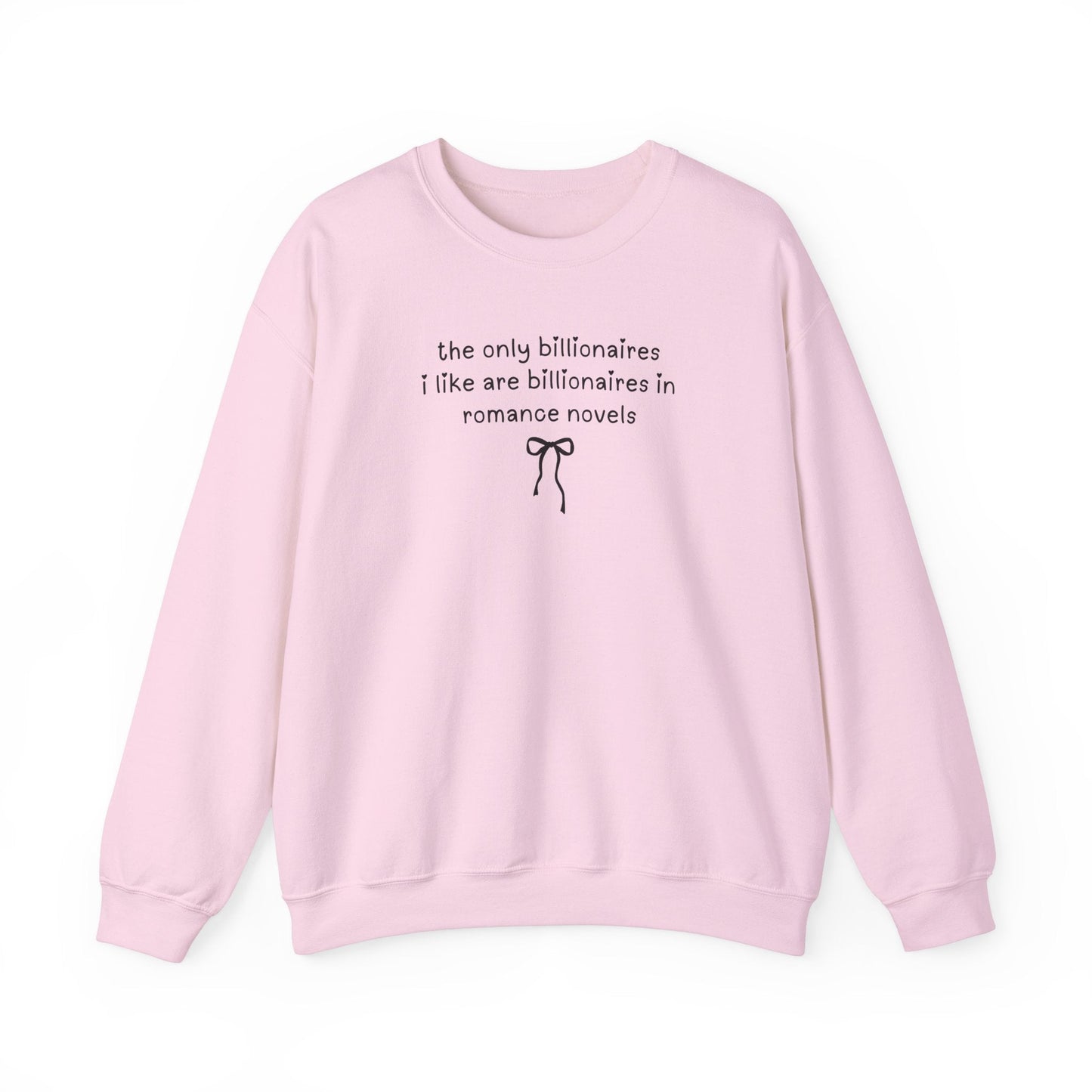 Billonaire Romance Reader Sweatshirt