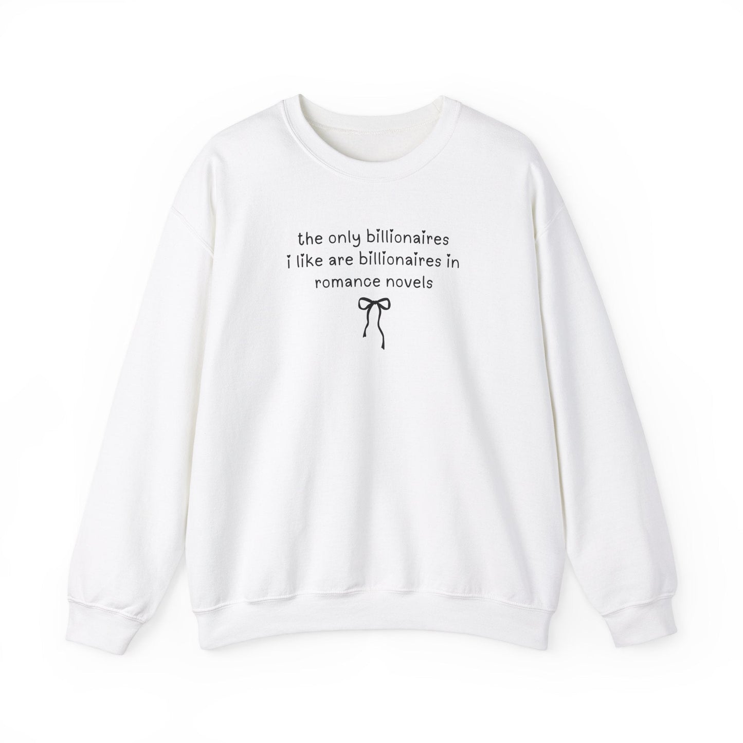 Billonaire Romance Reader Sweatshirt