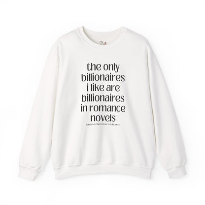 Billionaire Romance Sweatshirt