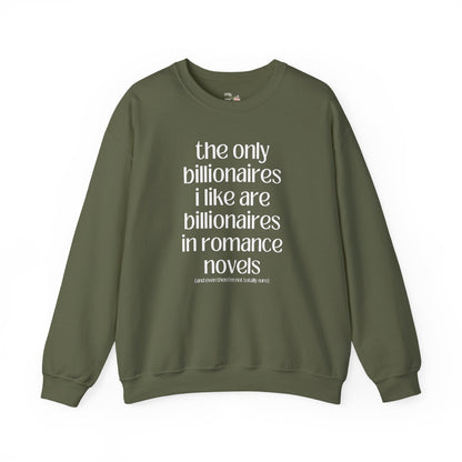 Billionaire Romance Sweatshirt