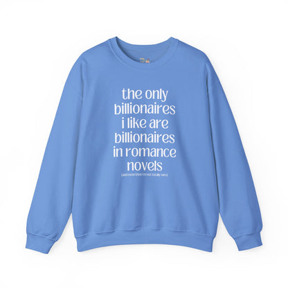 Billionaire Romance Sweatshirt