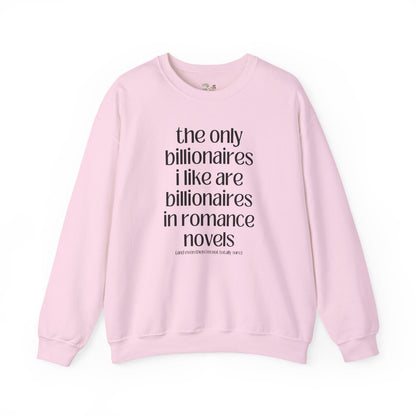 Billionaire Romance Sweatshirt