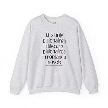 Billionaire Romance Sweatshirt