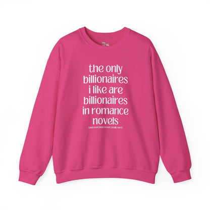 Billionaire Romance Sweatshirt
