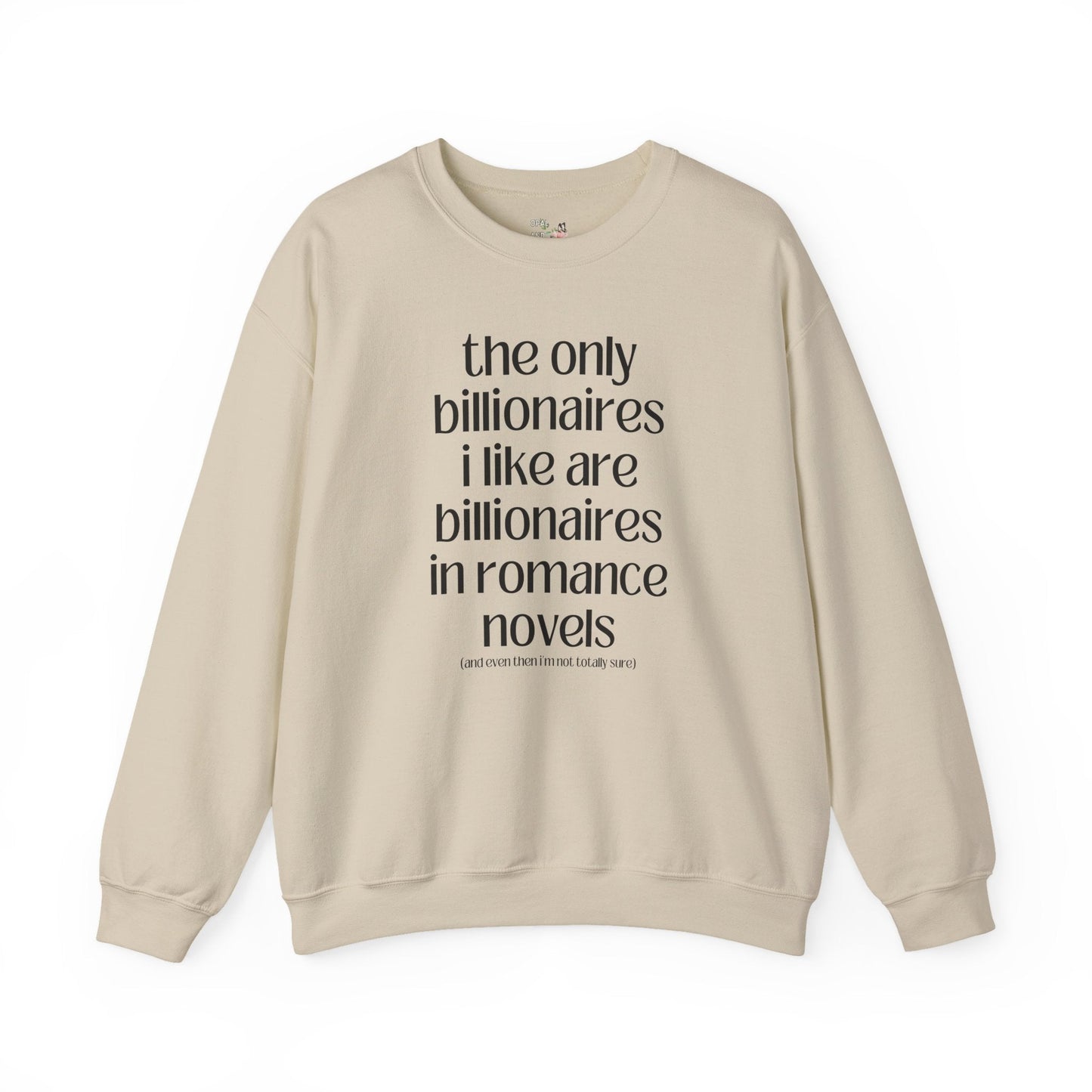 Billionaire Romance Sweatshirt