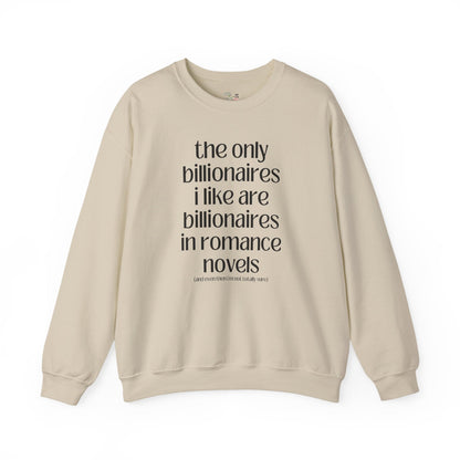 Billionaire Romance Sweatshirt