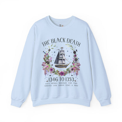 Black Death Sweatshirt for Medieval History Buff